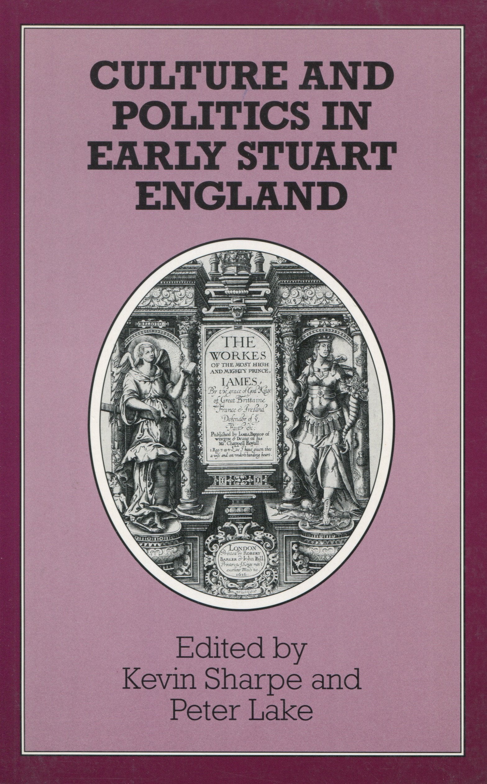 Culture and Politics in Early Stuart England