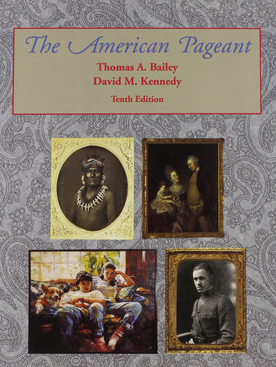 American Pageant: History of the Republic
