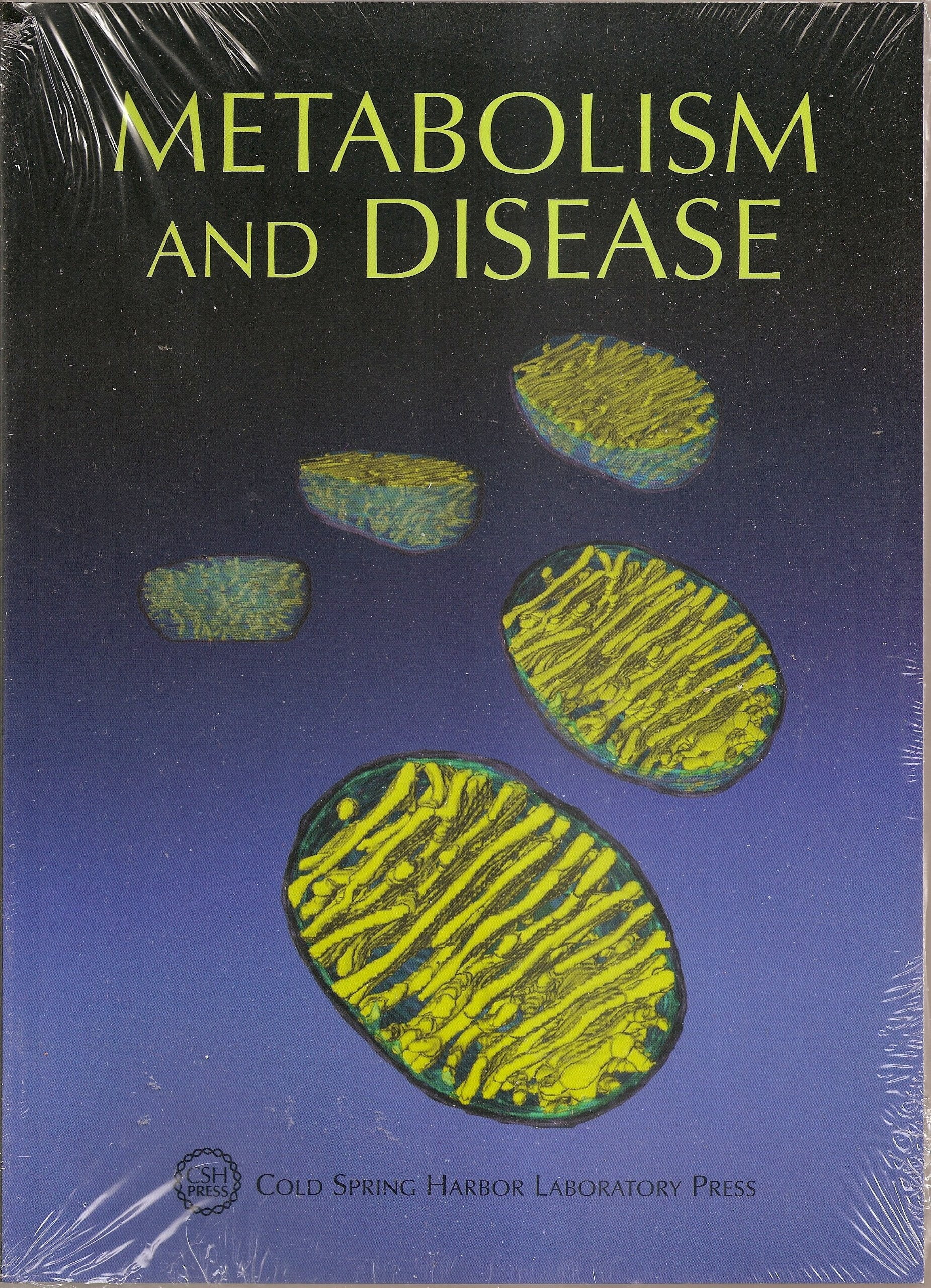 Metabolism and Disease: Cold Spring Harbor Symposia on Quantitative Biology, Volume LXXVI