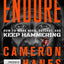 Endure: How to Work Hard, Outlast, and Keep Hammering by Han
