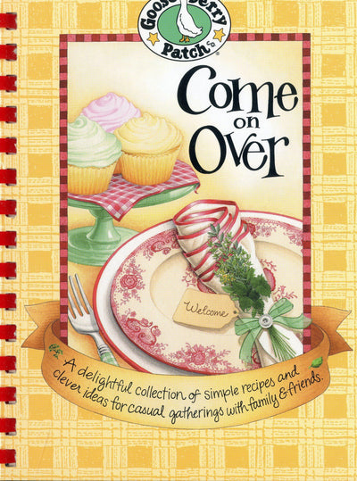 Come on Over Cookbook (Everyday Cookbook Collection)