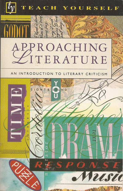 Approaching Literature (Teach Yourself)