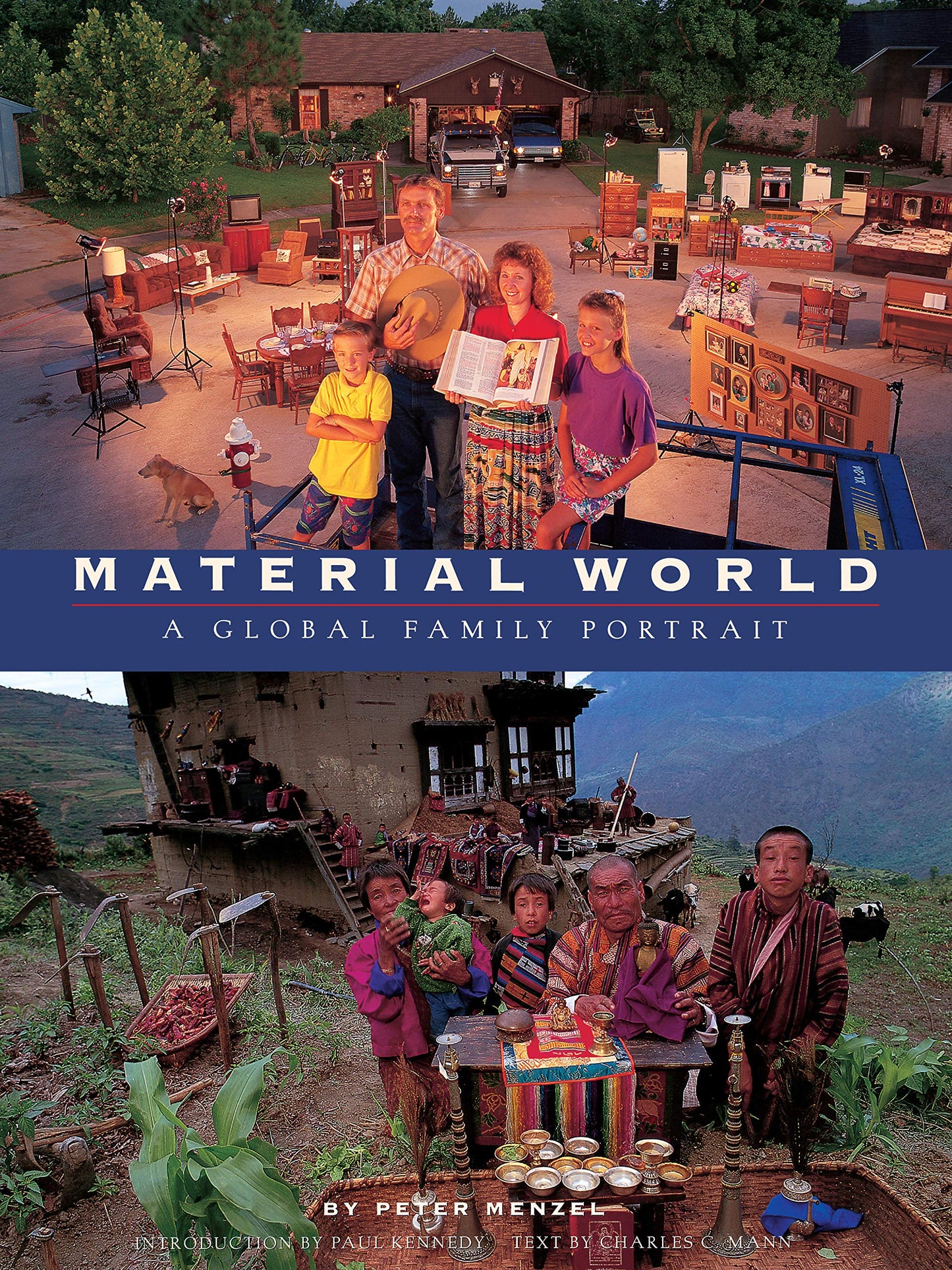 Material World: A Global Family Portrait by Peter Menzel