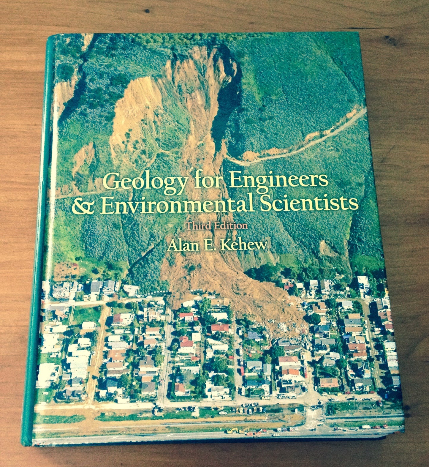 Geology For Engineers and Environmental Scientists (2nd Edition)