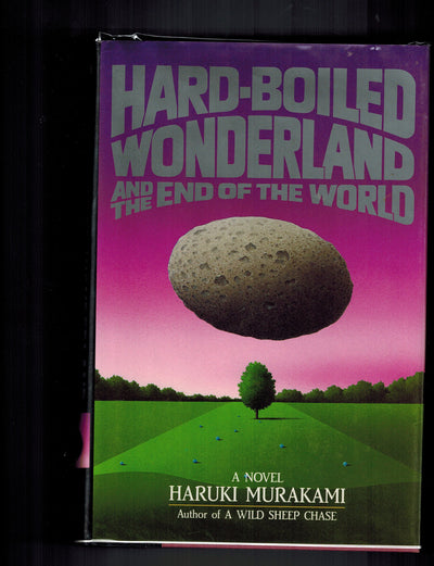 The Hard-boiled Wonderland and the End of the World by Murak