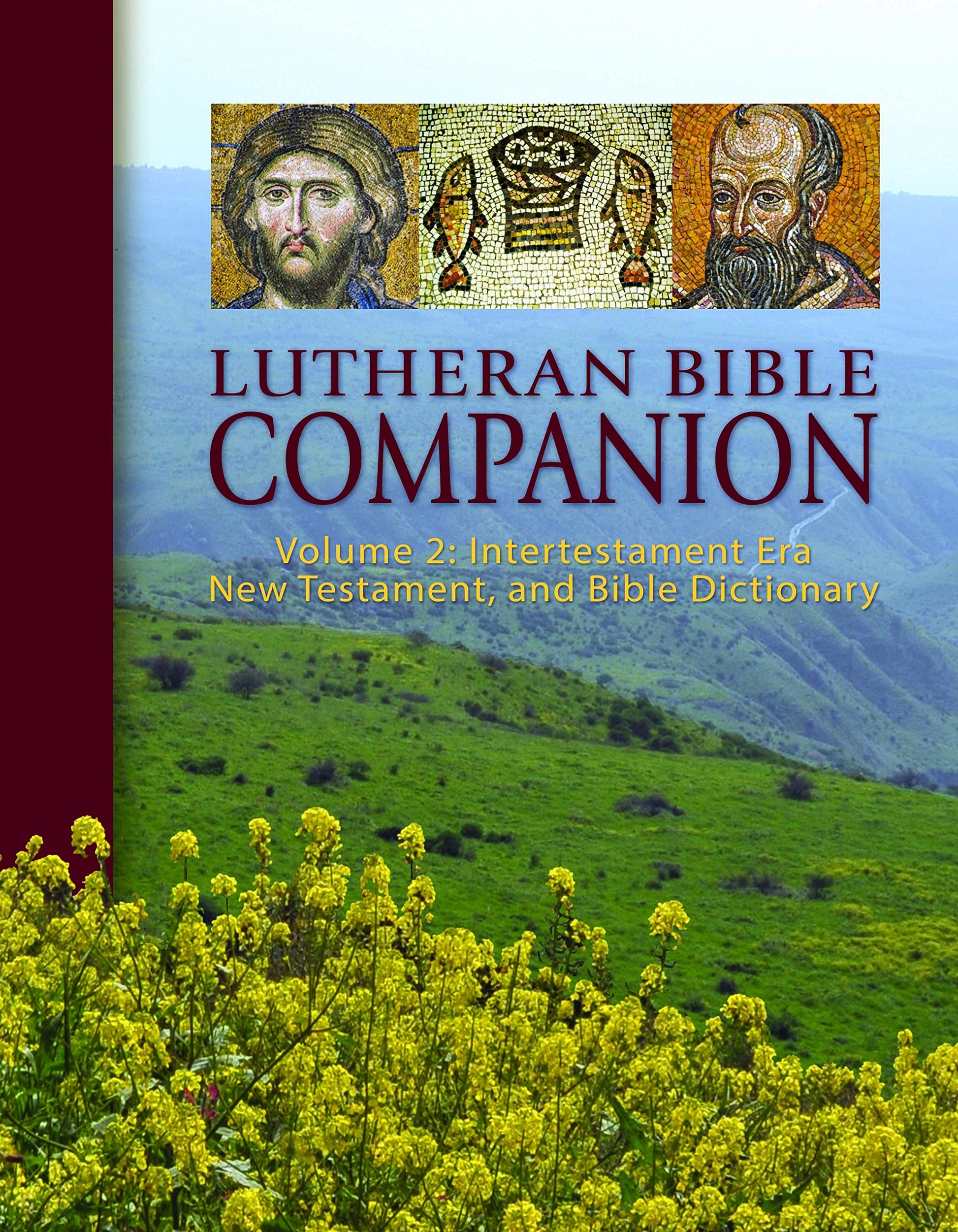 Lutheran Bible Companion: Intertestamental Era, New Testament, and Bible Dictionary (2)