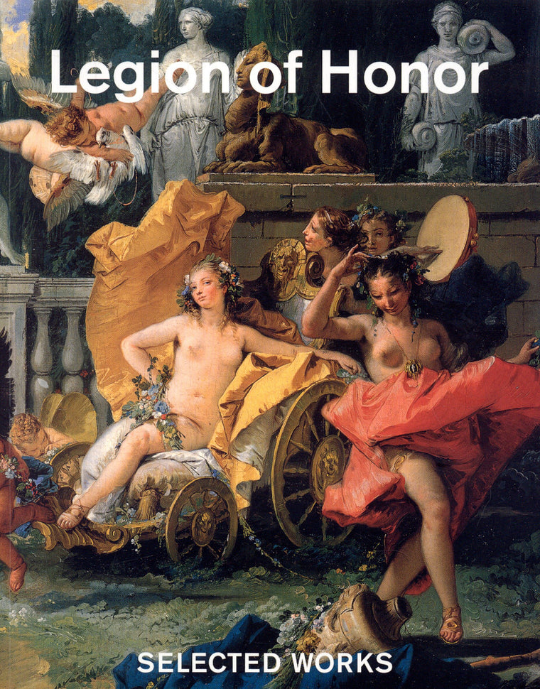 Legion of Honour: Selected Works