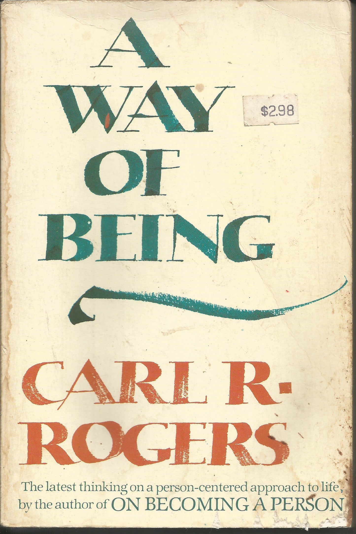A Way of Being by Carl R. Rogers