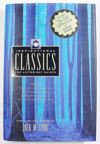 Inspirational Classics for Latter-Day Saints