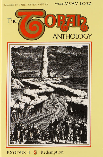 Torah Anthology: Vol. 5- Exodus II- Redemption (Me'am Lo'ez Series)