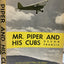 Mr. Piper and his Cubs