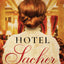 Hotel Sacher: A Novel