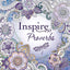 Tyndale Inspire: Proverbs (Softcover): Creative Coloring Bible, Includes Entire Book of Proverbs, Connect with Gods Inspired Word Through Coloring and Reflection, Large Font Journaling Bible Book