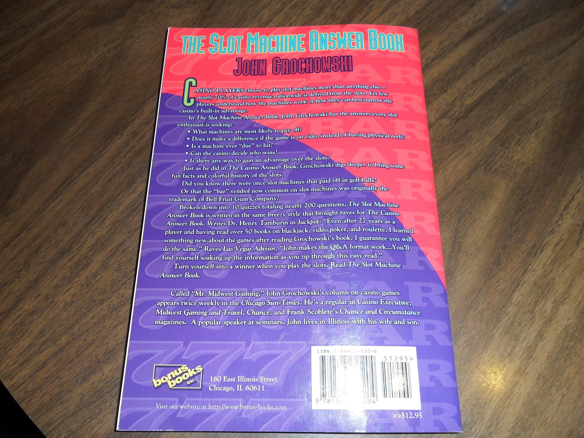The Slot Machine Answer Book: How They Work, How They'Ve Changed and How to Overcome the House Advantage