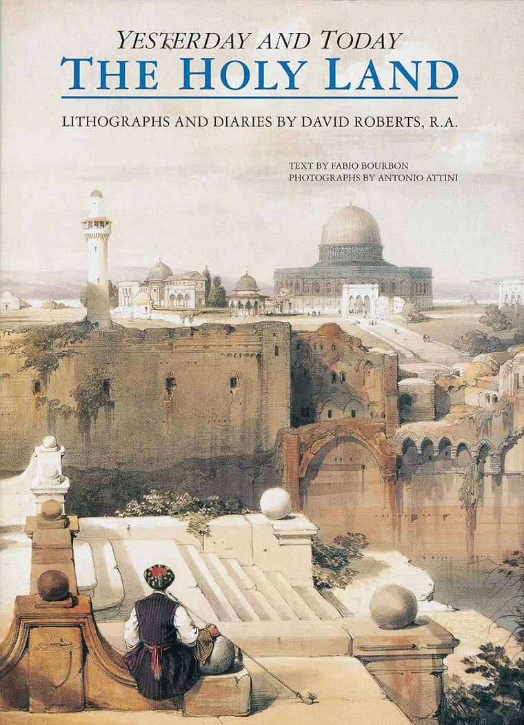 The Holy Land: Yesterday and Today