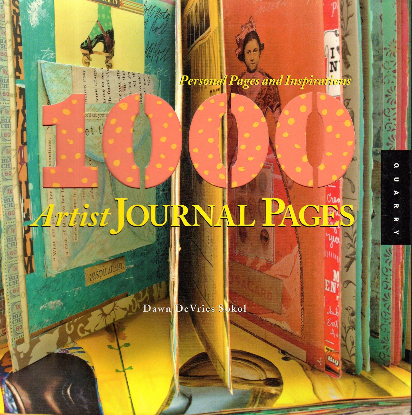 1,000 Artist Journal Pages: Personal Pages and Inspirations