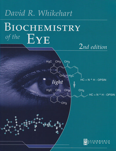 Biochemistry of the Eye,2nd edition