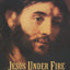 Jesus Under Fire: Modern Scholarship Reinvents the Historical Jesus