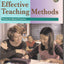 Effective Teaching Methods: Research-Based Practice