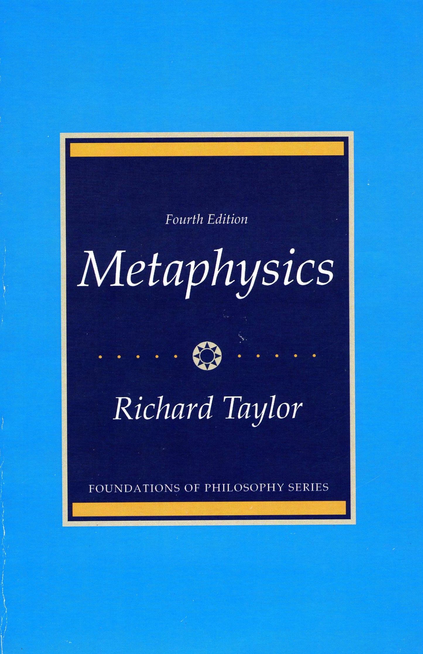 Metaphysics, 4th Edition by Taylor, Richard