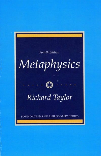 Metaphysics, 4th Edition by Taylor, Richard