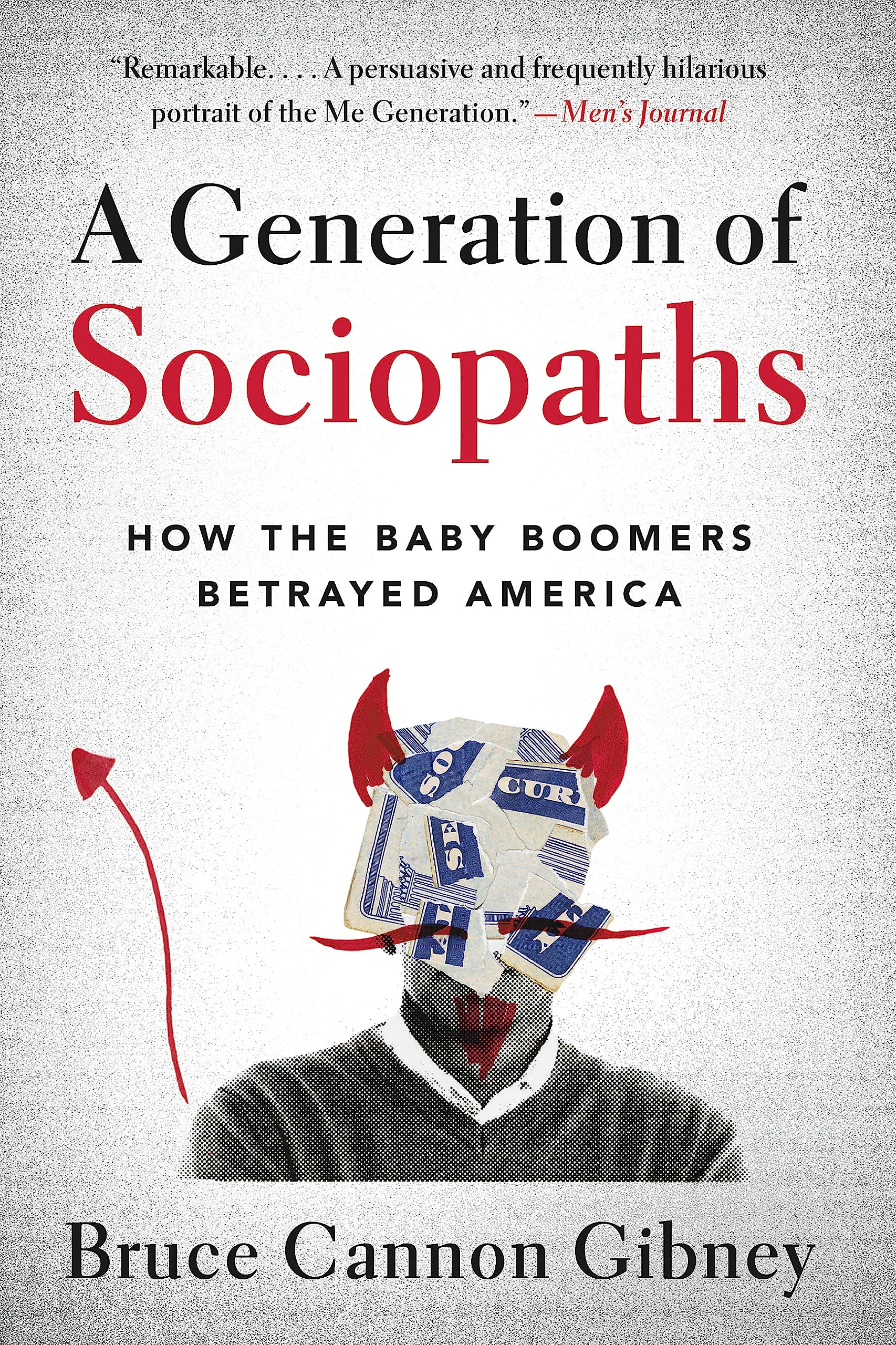 A Generation of Sociopaths