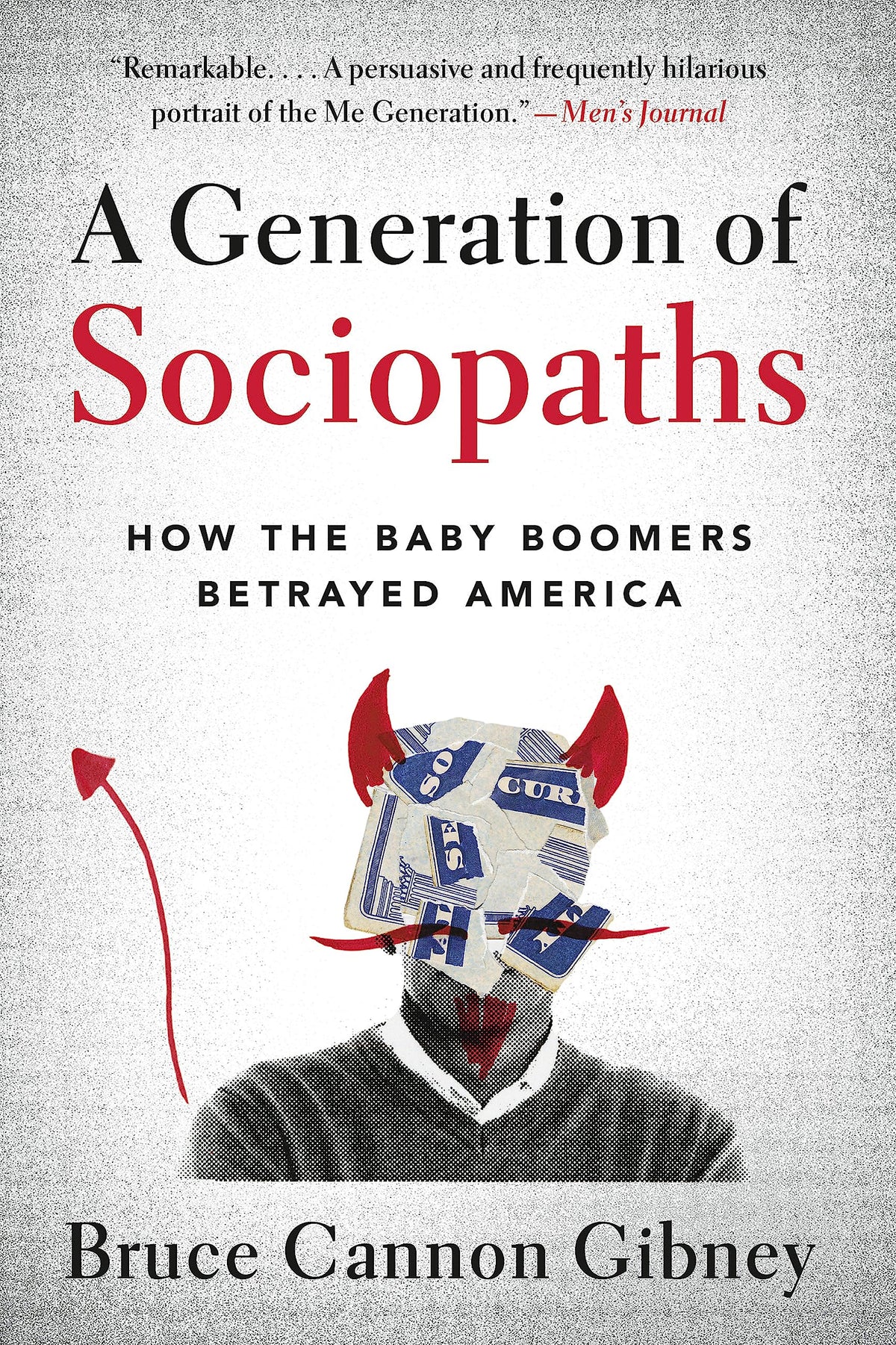 A Generation of Sociopaths