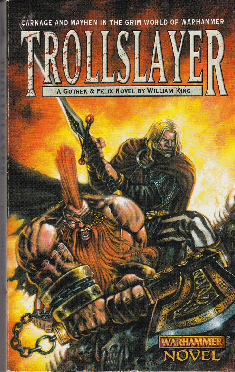 Trollslayer (A Gotrek & Felix novel)