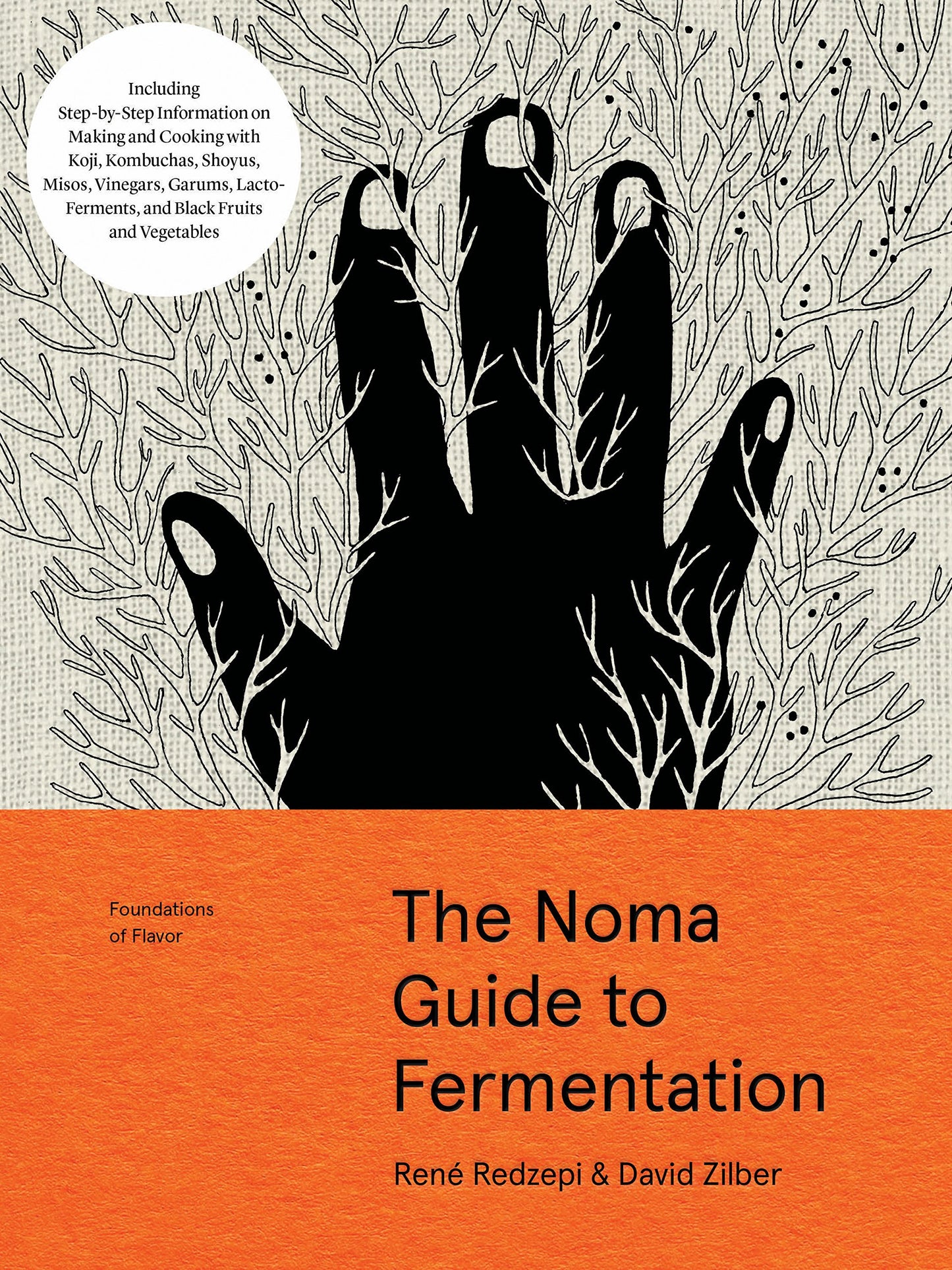 The Noma Guide to Fermentation: Including koji, kombuchas, s