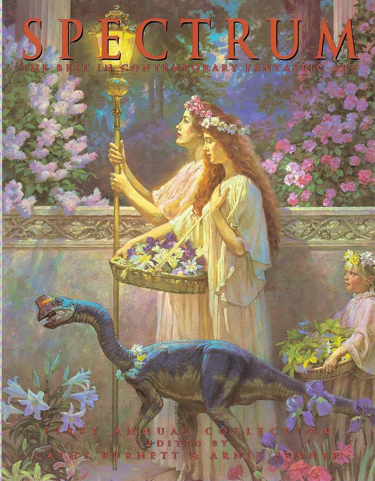 Spectrum: The First Annual Collection of the Best in Contemporary Fantasic Art (SPECTRUM (UNDERWOOD BOOKS))