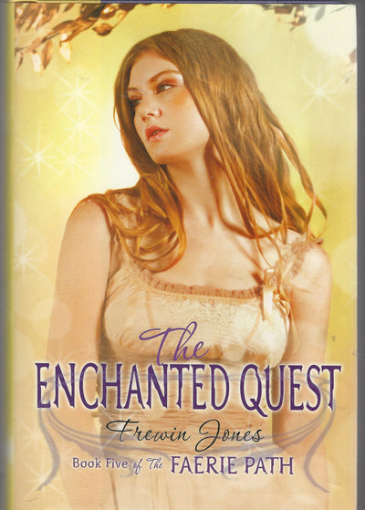 Faerie Path #5: The Enchanted Quest