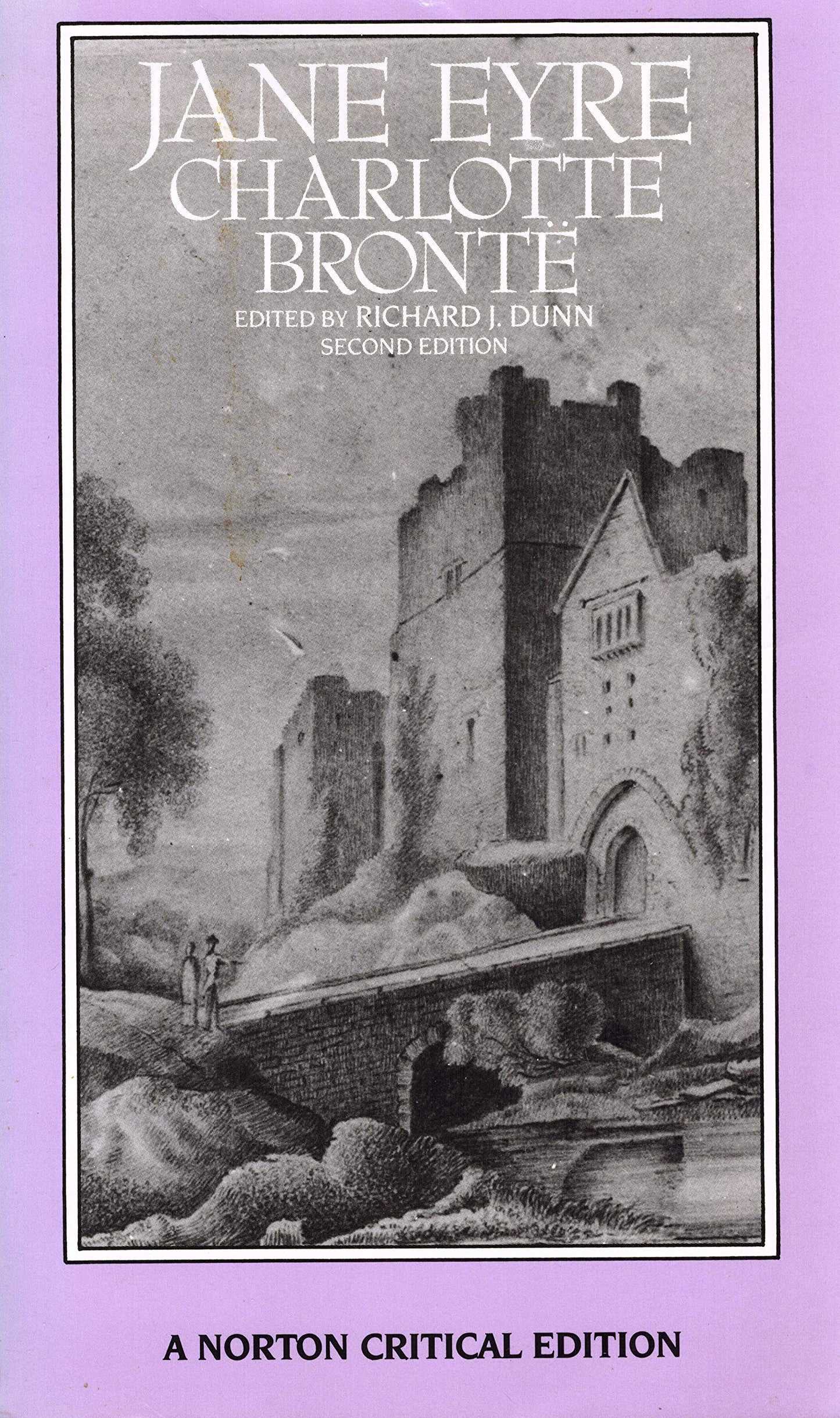 Jane Eyre: Authoritative Text, Backgrounds, Criticism (Norton Critical Editions)