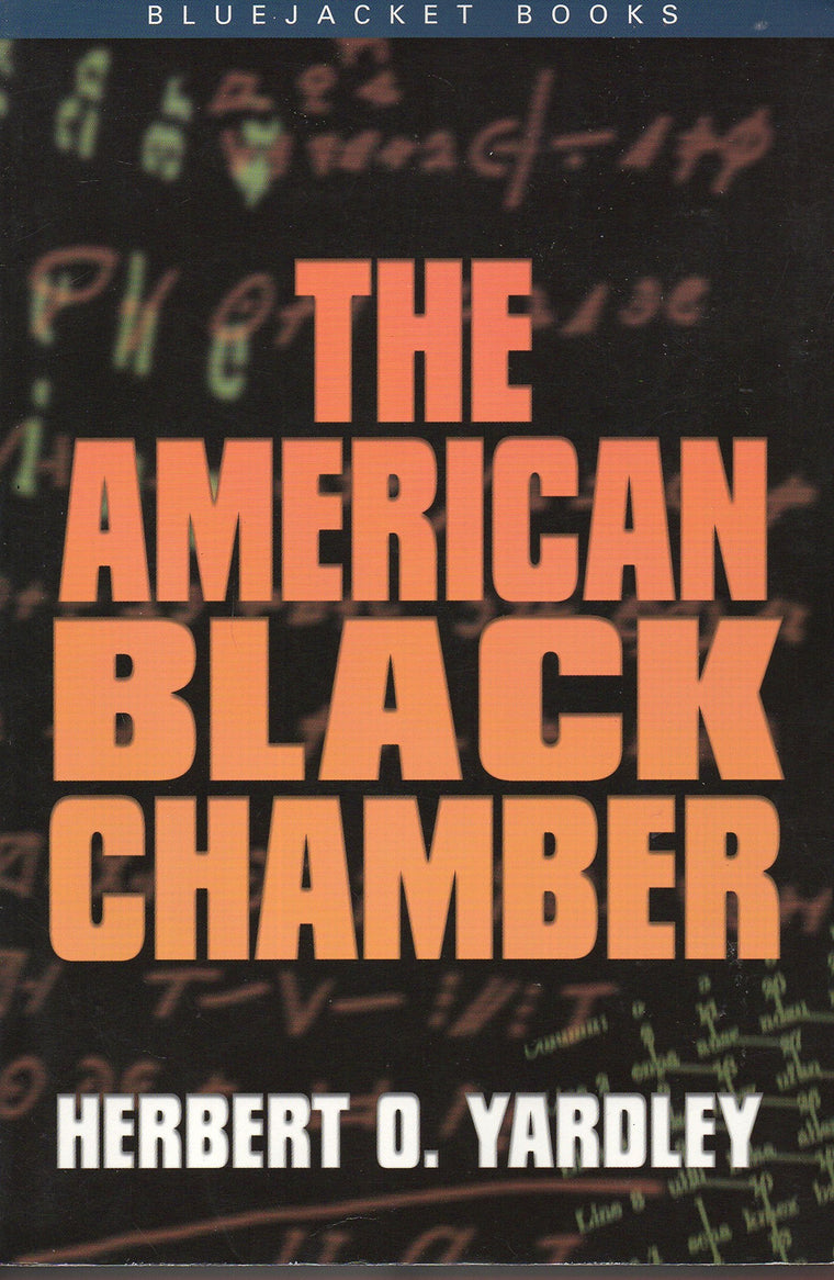 The American Black Chamber (Bluejacket Books)