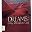 Dreams: A Way to Listen to God