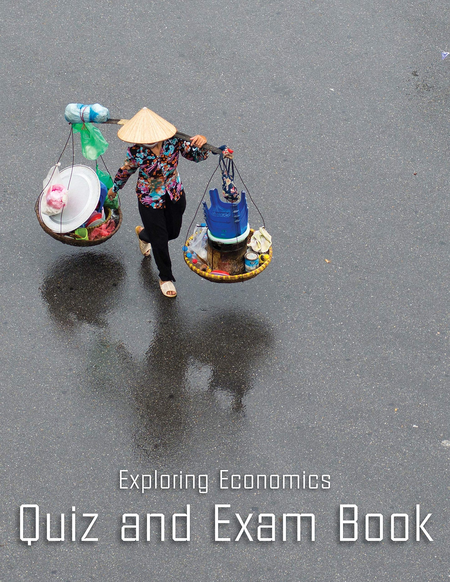 Exploring Economics Curriculum and Student Review Pack
