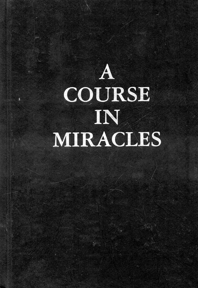 A Course in Miracles
