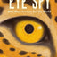 Eye Spy: Wild Ways Animals See the World