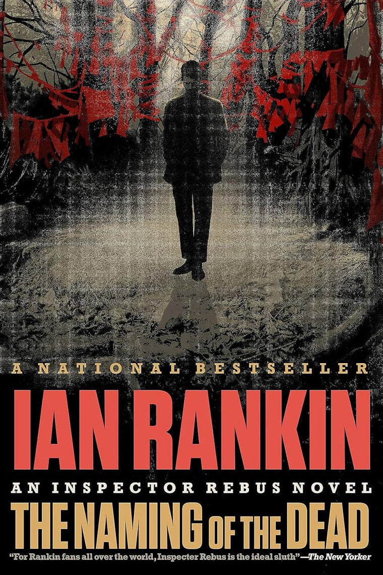 The Naming of the Dead (A Rebus Novel, 16)