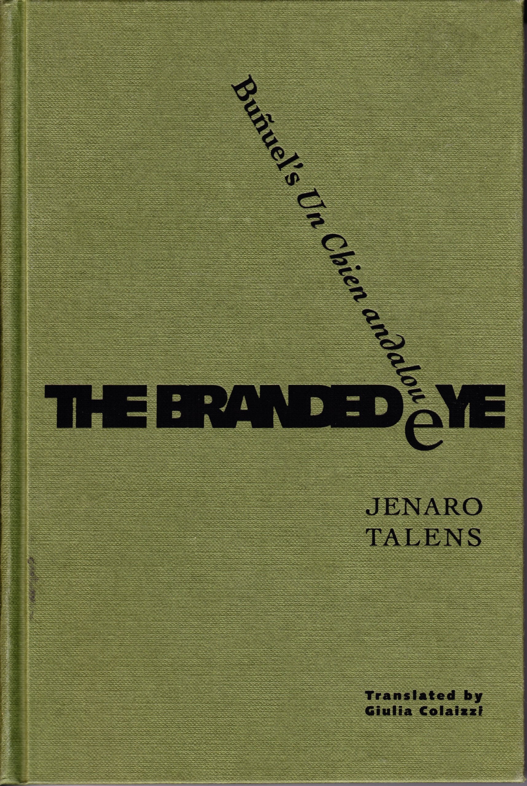 Branded Eye: Bunuels Un Chien andalou