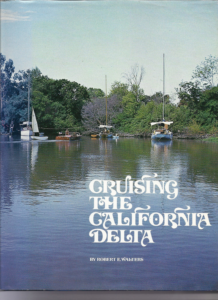 Cruising the California Delta
