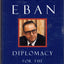Diplomacy for the Next Century (Castle Lectures Series) by E