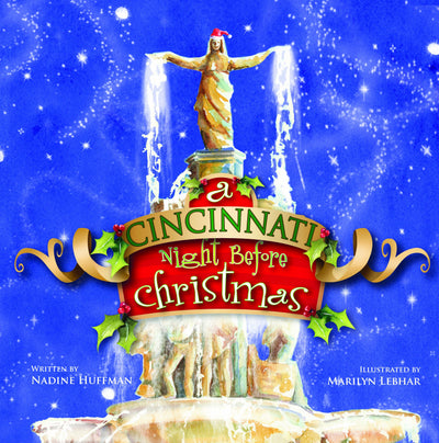 A Cincinnati Night Before Christmas