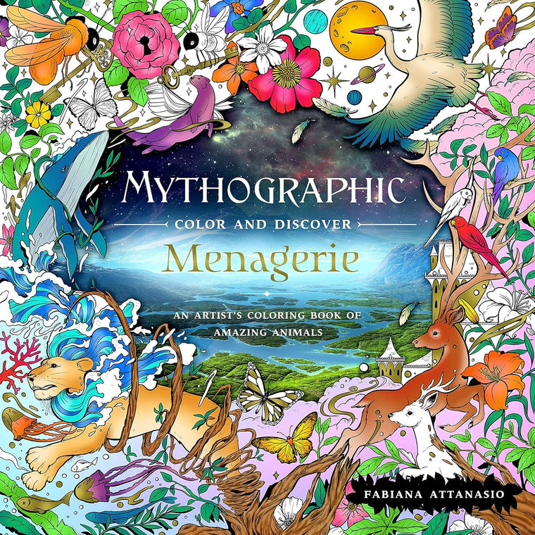 Mythographic Color and Discover: Menagerie: An Artist's Coloring Book of Amazing Animals