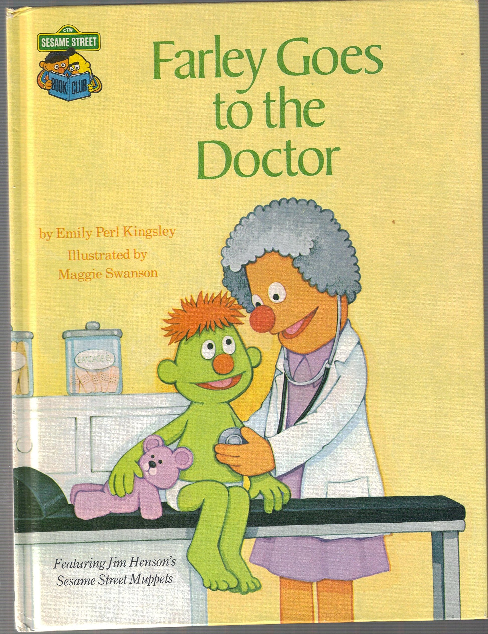 Farley Goes to the Doctor: Featuring Jim Henson's Sesame Street Muppets