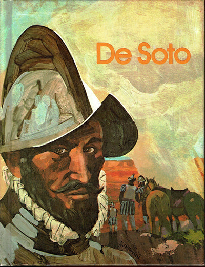 De Soto, explorer of the Southeast (His Gallery of great Americans series. Explorers of America)