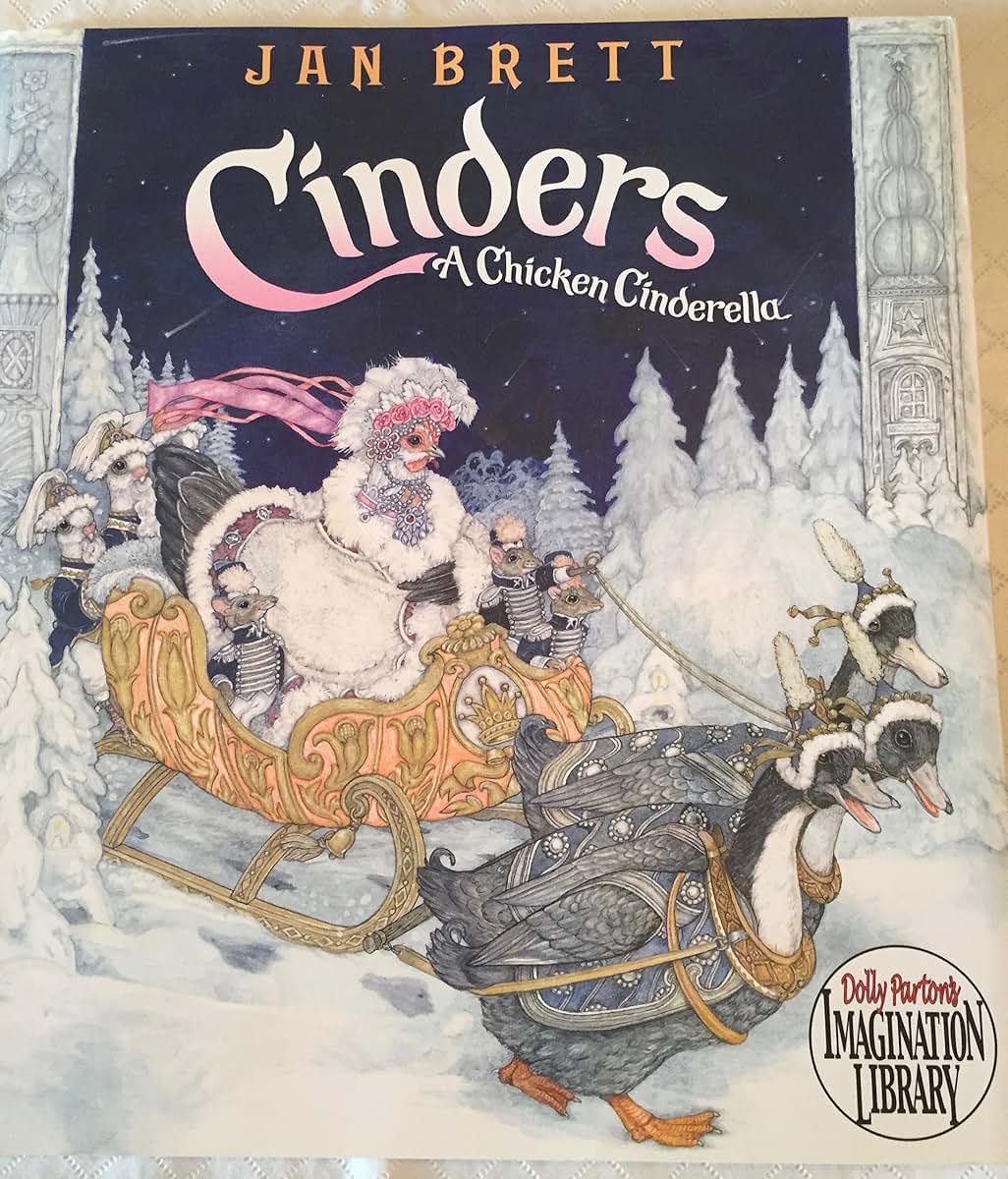 Cinders A Chicken Cinderella