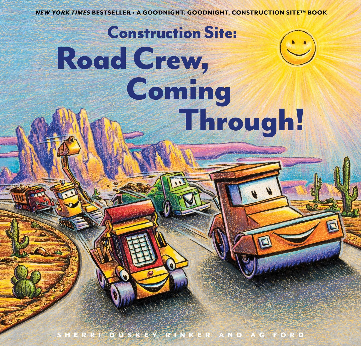 Construction Site: Road Crew Coming Through! (Goodnight Construction Site)