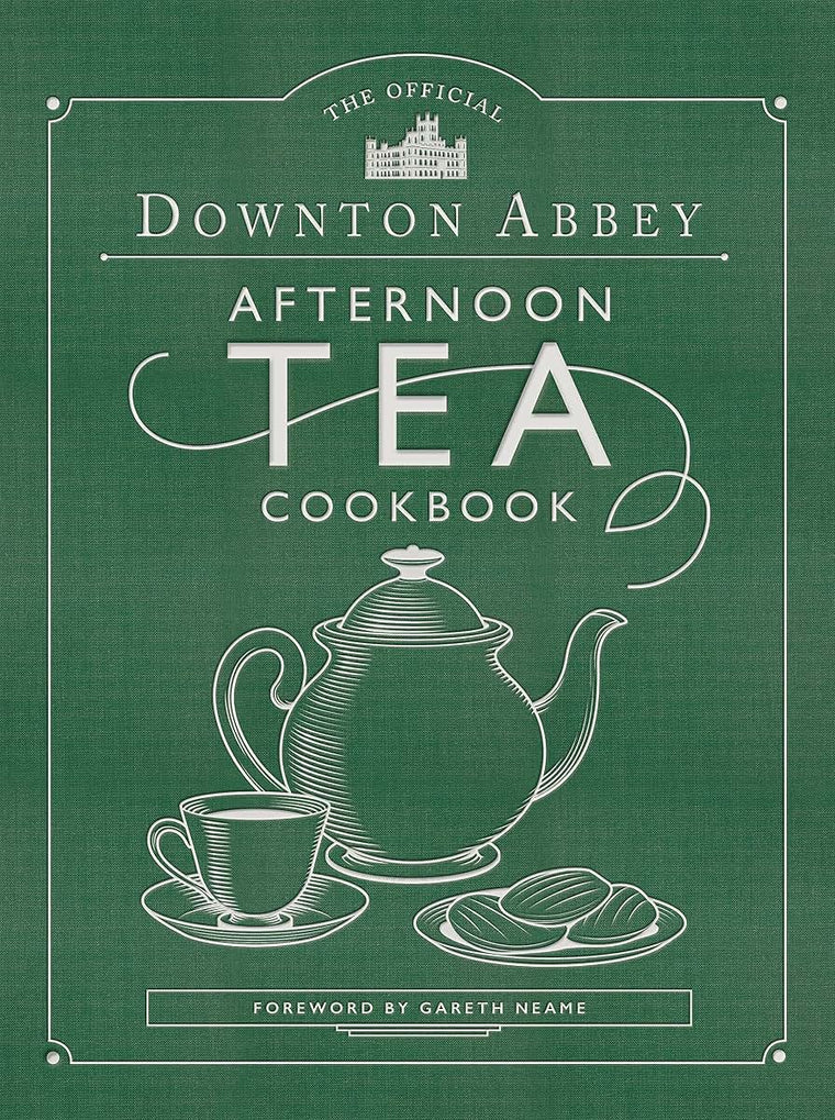 The Official Downton Abbey Afternoon Tea Cookbook: Teatime Drinks, Scones, Savories & Sweets (Downton Abbey Cookery)