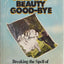 Kiss Sleeping Beauty Good-Bye: Breaking the Spell of Feminin
