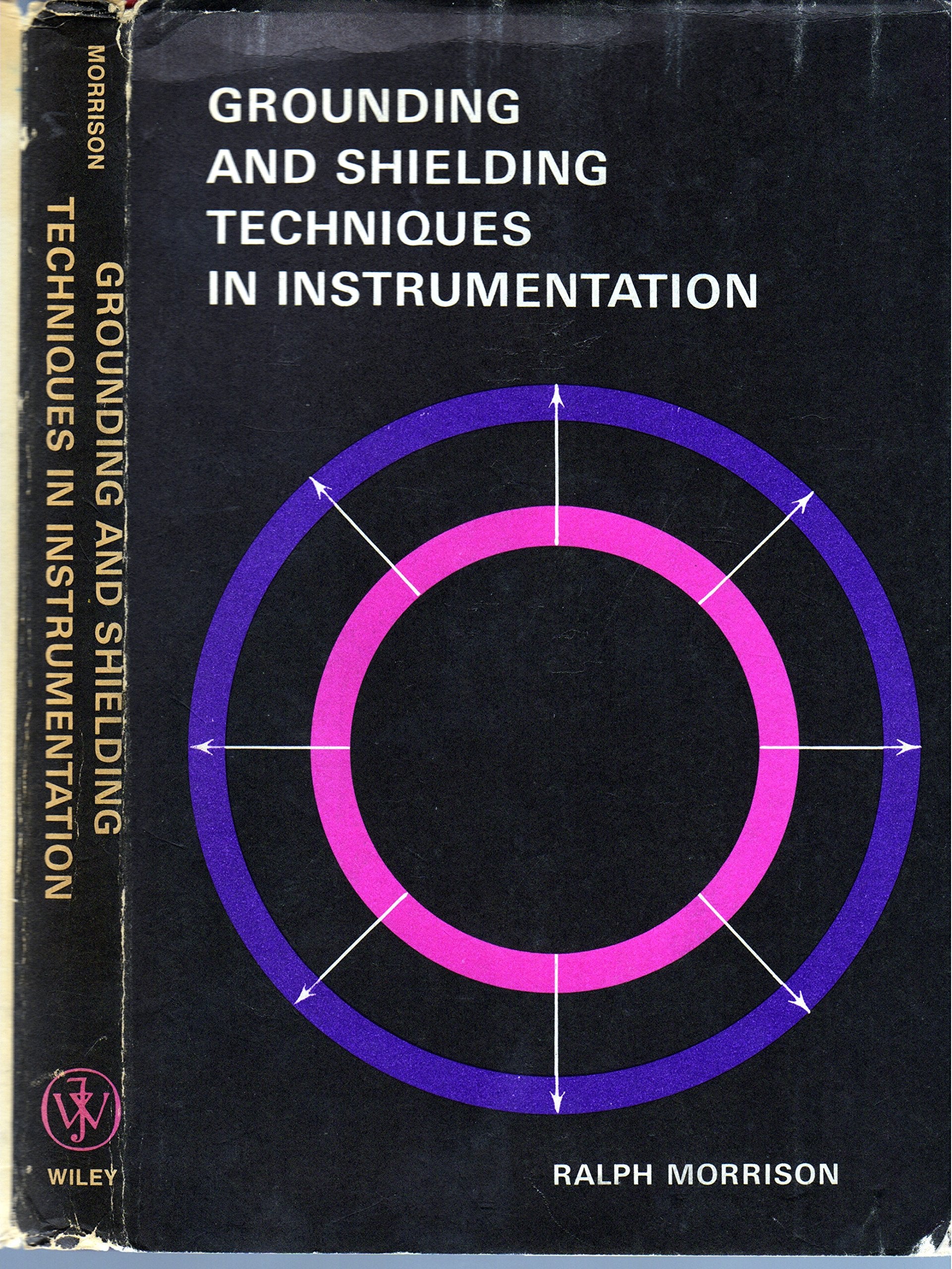 Grounding and Shielding Techniques in Instrumentation (3rd Edition)
